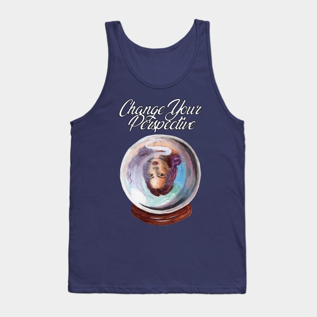 Change your Perspective Tank Top by Heather Dorsch Creations